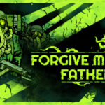 Forgive Me Father 2